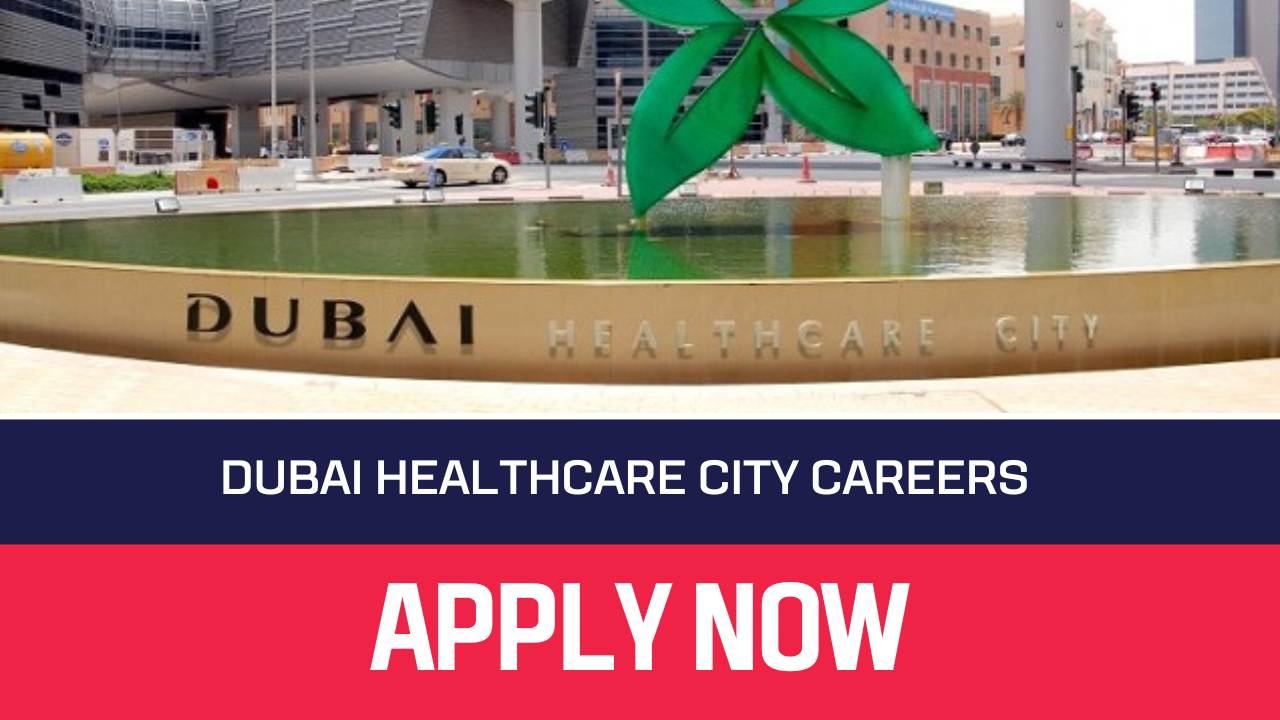 Dubai Healthcare City jobs
