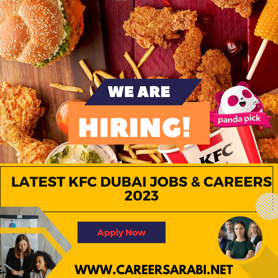 KFC Dubai Careers 2023: Best Jobs in Dubai 2023 - Mama's Kitchen