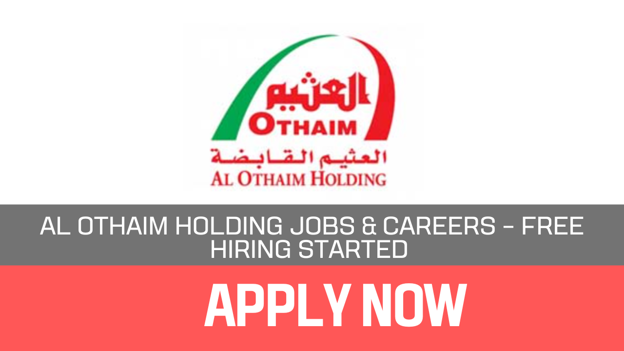 Abdullah Al Othaim Markets Jobs 2023