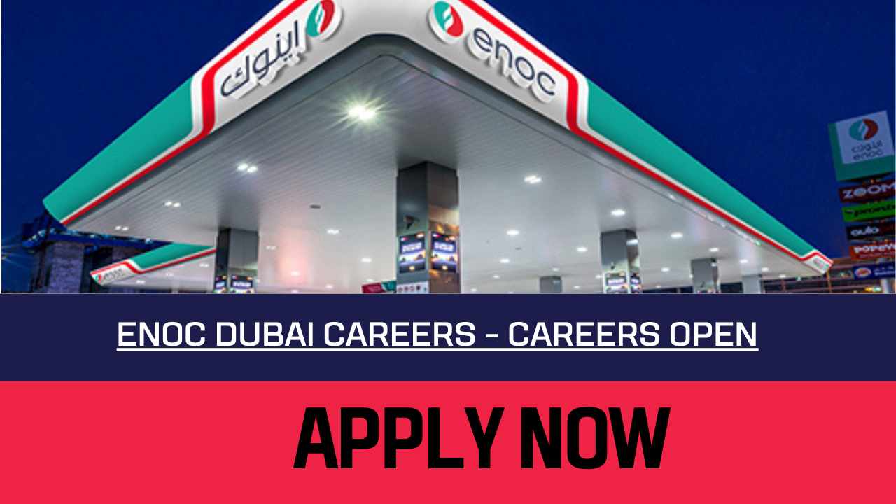 ENOC Dubai Careers 2023
