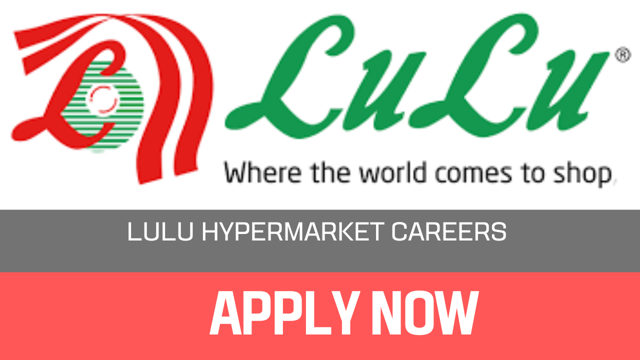 LuLu Hypermarket Careers Dubai