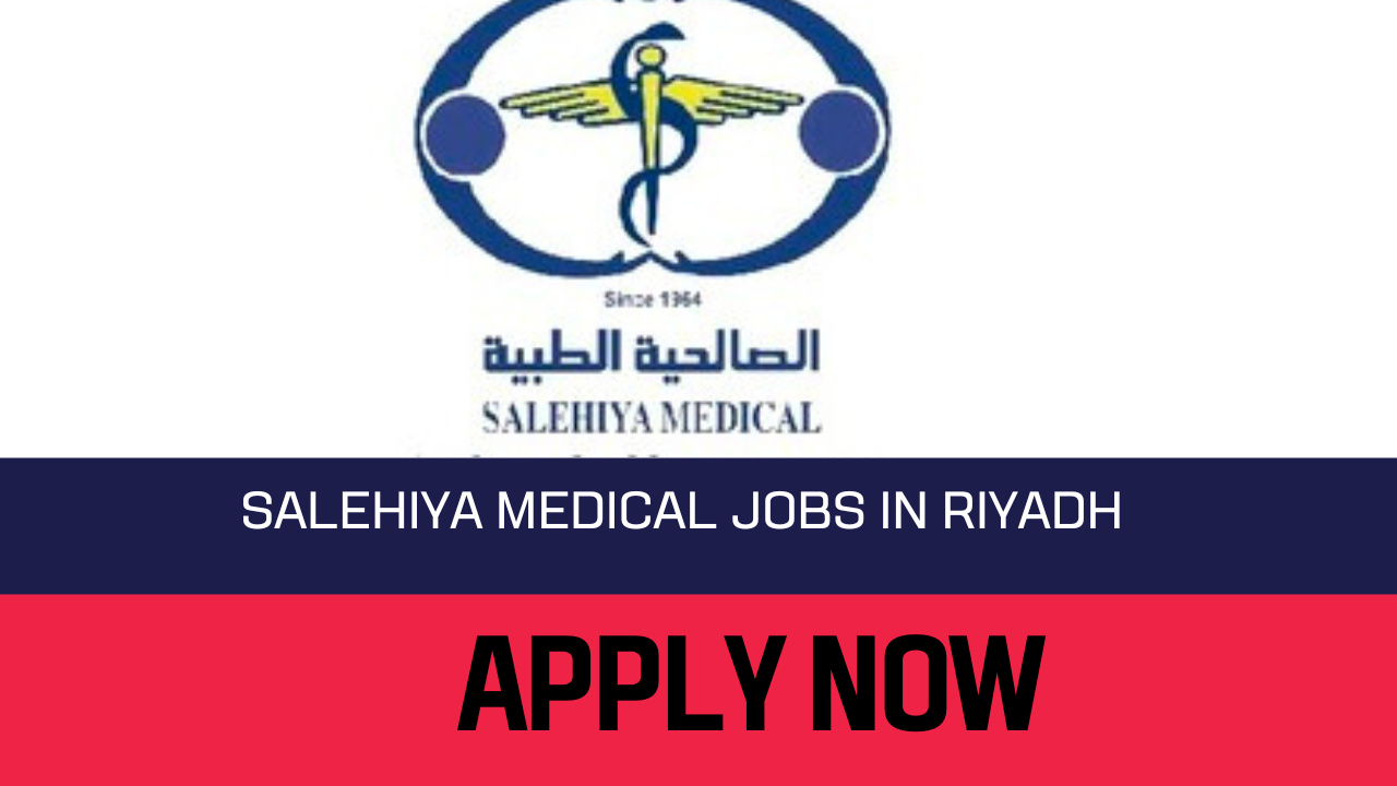 Salehiya Healthcare Careers