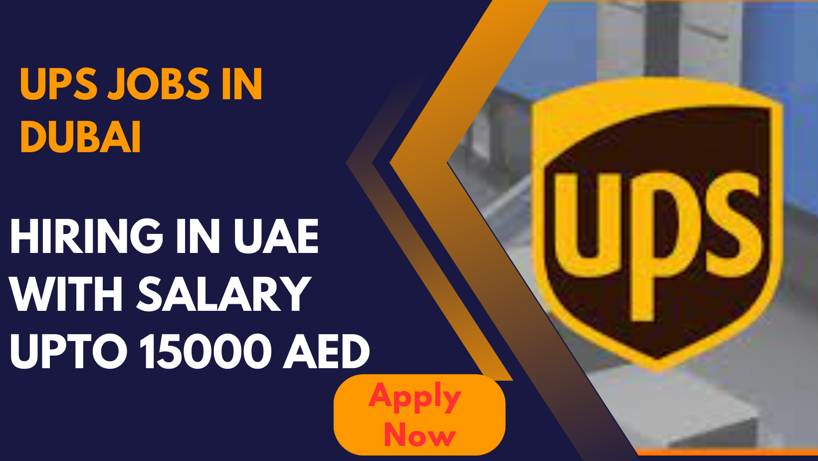 UPS Jobs In Dubai 2024